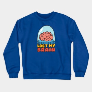Lost My Brain // Cute Brain Doodle Crewneck Sweatshirt